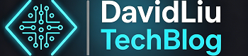 DavidLiu TechBlog